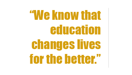 quote image we know that education changes lives for the better
